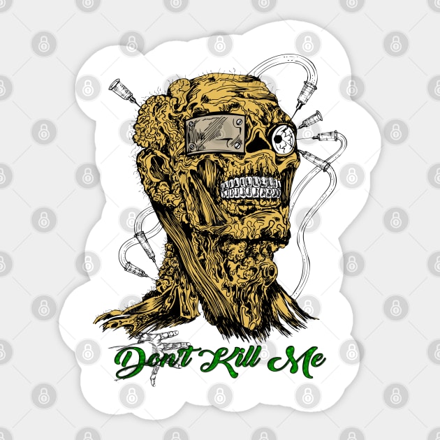 Don't kill me ( Horror ) Sticker by Creativehub